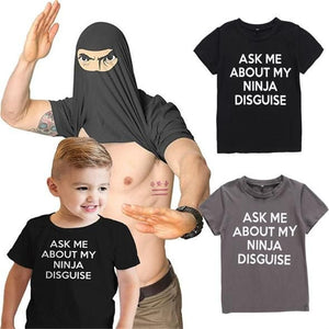 NINJA Disguise T-Shirt
